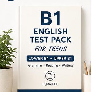 Puede incluir: Una portada de libro blanca titulada B1 ENGLISH TEST PACK FOR TEENS con texto azul oscuro. Incluye las etiquetas LOWER B1 + UPPER B1, Grammar, Reading, Writing y Digital PDF. La parte inferior muestra el texto ELMA PUBLISHING en una banda azul.