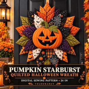 Quilted Pumpkin Wreath Sewing Pattern PDF, Jack O Lantern Quilt Pattern, Halloween Door Wreath, Fall Leaf Decor, Fabric Pumpkin Craft