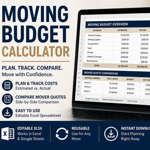 May include: A digital moving budget calculator spreadsheet displayed on a laptop screen. The interface includes a Moving Budget Overview and Mover Quote Comparison table with columns for categories, estimated costs, actual costs, and differences.