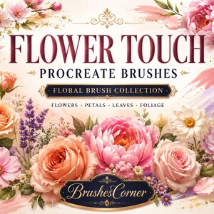 Può includere: Una grafica digitale che riporta il testo FLOWER TOUCH PROCREATE BRUSHES, FLORAL BRUSH COLLECTION, FLOWERS, PETALS, LEAVES, FOLIAGE e BrushesCorner. Il design è circondato da illustrazioni di fiori rosa, color pesca e bianchi.
