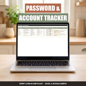Peut inclure: Un ordinateur portable affichant une feuille de calcul numérique de suivi des mots de passe et des comptes. L'écran présente des colonnes pour le site, l'e-mail, le mot de passe et la sécurité. Texte : PASSWORD & ACCOUNT TRACKER et EVERY LOGIN IN ONE PLACE.