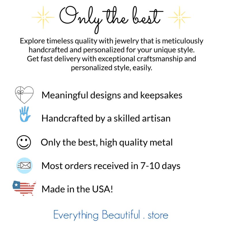 Only the best highest quality materials are used to make meaningful designs and keepsakes. Handcrafted by a skilled artisan. Most orders are received in 7 to10 business days. Made in the USA. Everything Beautiful jewelry Janet Powers