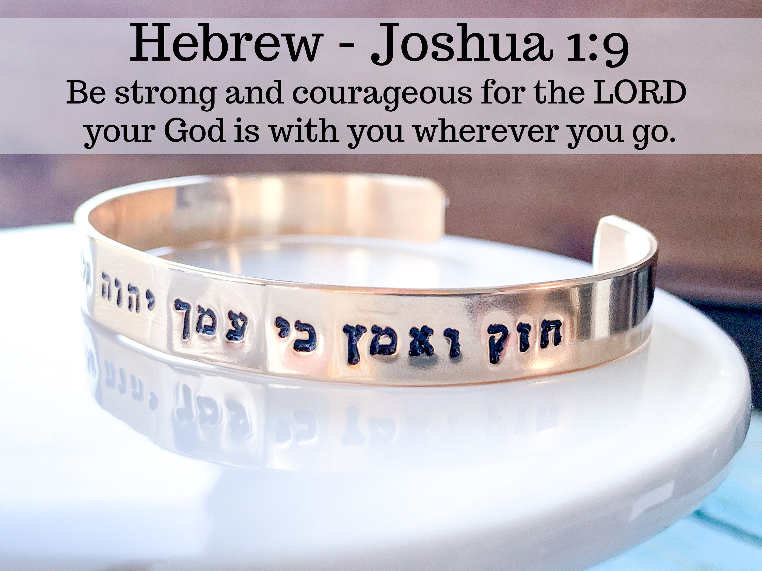 Joshua 1 9 cuff bracelet Be strong and courageous Hebrew Etsy
