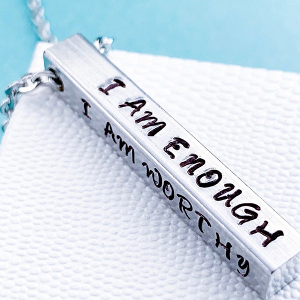 I am enough Necklace, I am Worthy necklace, Self Love Necklace, Anxiety Depression Motivation Necklace, Positive Affirmation