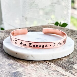 Affirmation Bracelet, Inspirational Cuff Bracelet, Self Love Jewelry, I Am Enough I Am Worthy I Am Loved, Encouragement Gift for Depression
