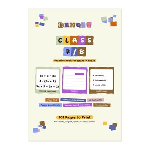 May include: A cream-colored educational practice book for years 7 and 8 titled DENQLY. The cover features math equations, grammar exercises, and the text 101 Pages to Print, A4 - maths, English, German - with answers, displayed in colorful, rectangular boxes.