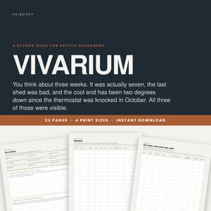 May include: A digital record book for reptile husbandry titled VIVARIUM, featuring a dark background with white text. The document includes sections for animal details, weight tracking, and vet visits, presented on three white pages with grids.