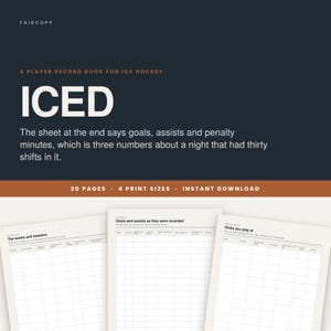 May include: A digital ice hockey player record book titled ICED, featuring 20 pages and 4 print sizes. The cover is dark blue with white text. Three sample pages are shown, each containing white grid tables with headers for teams, seasons, goals, assists, and rink locations.