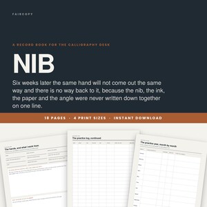 May include: A digital record book for a calligraphy desk titled NIB, featuring a dark background with white text and an orange accent bar. The document includes 18 pages and 4 print sizes, displaying practice logs and monthly tracking sheets.