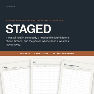 May include: A digital record book for amateur theatre productions titled STAGED, featuring 30 pages and 4 print sizes. The cover is dark blue with white text. Three interior pages are visible, showing grid layouts for Auditions, Props, and Performance dates.