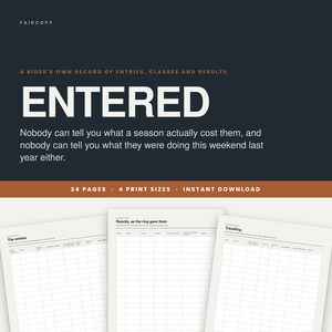 May include: A digital record book for equestrian entries, classes, and results titled ENTERED. The document includes 24 pages and 4 print sizes. Three sample pages are visible, featuring grid layouts for tracking entries, results, and travel details.