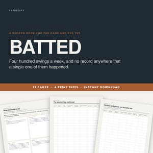 May include: A digital record book for baseball practice titled BATTED, featuring a dark background with white text. The document includes 13 pages and 4 print sizes. Three sample pages are shown, displaying structured tables for tracking batting sessions.