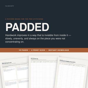 May include: A digital record book for pad stitching titled PADDED, featuring 15 pages and 4 print sizes. The dark background displays white text, while the lower section shows three white pages with black grid lines and text for practice logs.