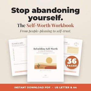 People Pleasing Workbook, Stop Self Abandonment, Build Self Worth & Boundaries, Trust Yourself, Printable PDF
