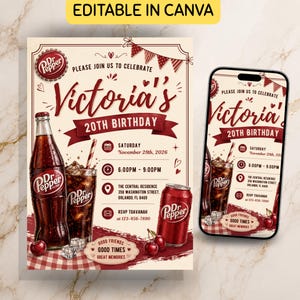 May include: A digital birthday invitation template featuring Dr Pepper branding, including a glass bottle, a filled glass, and a soda can. The text reads Victoria's 20th Birthday, Saturday November 28th, 2026, 6:00PM - 9:00PM, The Central Residence, and RSVP Toavanah at 123-456-7890. The design includes red bunting, cherries, and a checkered tablecloth pattern.