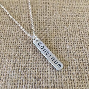 Continue Jewelry, Semi Colon Jewelry, My Story Continues Necklace, Semicolon Jewelry, Sterling Silver Semi Colon Necklace, Cont;nue
