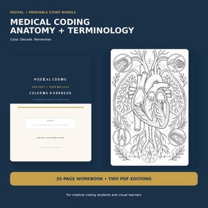 May include: A digital and printable study bundle titled Medical Coding Anatomy + Terminology. It includes a 35-page workbook with a cover featuring a detailed black and white line drawing of a human heart and surrounding anatomical vessels.