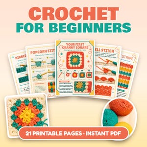 以下が含まれることがあります： Crochet for Beginnersと題された21ページの印刷可能なPDFセット。ポップコーン編み、シェル編み、グラニースクエアなどの編み方ガイドが含まれています。図解、テキストによる説明、毛糸玉や完成したかぎ針編みの四角いモチーフの画像が掲載されています。