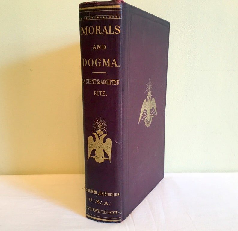 Morals And Dogma1919 Edition Bookancient Accepted Scottish Rites Of Freemasonryalbert Pike Authorbillings Montana Owner - 