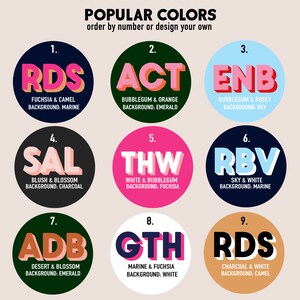 May include: Nine colorful circles with numbers 1 through 9, each containing a three-letter acronym and a description of the colors represented. For example, circle 1 shows "RDS" with the description "FUCHSIA & CAMEL BACKGROUND: MARINE".