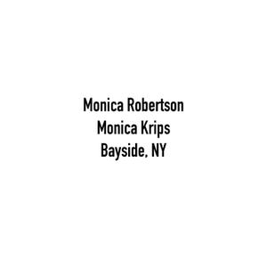 Monica Robertson Krips, Custom Listing