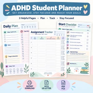 May include: A digital ADHD student planner set featuring three printable pages: a Daily Plan, an Assignment Tracker, and a Start Checklist. The pages include sections for scheduling, tracking tasks, and goal setting with pastel accents and icons.