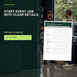 Könnte beinhalten: Ein druckbares und ausfüllbares PDF-Formular zur Kundenaufnahme für die mobile Fahrzeugaufbereitung mit Abschnitten für Kunden-, Fahrzeug-, Service- und Standortdaten. Das Dokument hat einen dunkelgrünen Kopfbereich, Formate A4 und US Letter.