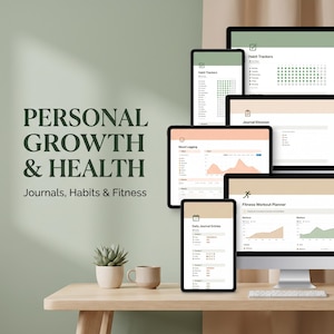 May include: A digital display of personal growth and health planning software on multiple screens, including habit trackers, mood logging, and fitness workout planners. The text reads PERSONAL GROWTH & HEALTH Journals, Habits & Fitness.