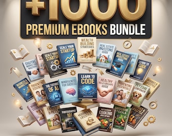 May include: A collection of numerous books floating in the air, featuring titles such as Wealth Building Strategies, Learn to Code, and Parenting Essentials. The top text reads +1000 PREMIUM EBOOKS BUNDLE, and the bottom text reads INSTANT DIGITAL DOWNLOAD.