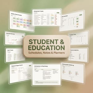 May include: A digital student and education planner set featuring a central title card reading STUDENT & EDUCATION Schedules, Notes & Planners, surrounded by various interface screens including a weekly class schedule, assignment tracker, and grade calculator.