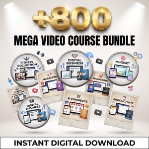 Puede incluir: Un paquete de productos digitales titulado +800 MEGA VIDEO COURSE BUNDLE e INSTANT DIGITAL DOWNLOAD. El gráfico presenta iconos circulares y marcos estilo polaroid que muestran varios temas de cursos, incluyendo fitness, negocios digitales, marketing, comercio electrónico, mentalidad y productividad con iconos como computadoras portátiles, tabletas y gráficos.