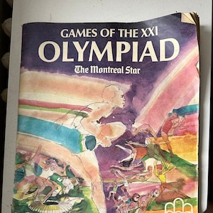 Olympic Games XXI Games Montreal Quebec Newsmagazine Periodical Special Publication 1976 The Montreal Star llustrated Supplement Venue Guide