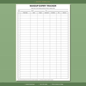 May include: A white makeup expiry tracker printable sheet with black text and grid lines. The header reads Makeup Expiry Tracker, followed by fields for name, month, and year. Columns include product name, brand, category, date opened, best before, PAO, and disposed.