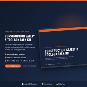 May include: A digital display of a construction safety and toolbox talk kit featuring six printable templates for safety checks, PPE tracking, and hazard analysis. The dark blue and orange layout includes text for A4 and US letter sizes.