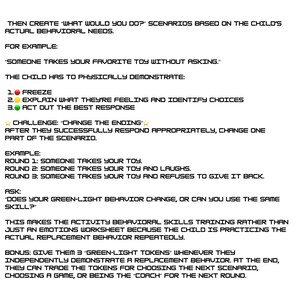 May include: A white instructional document with black text titled INSTRUCTIONS. It outlines a behavioural training activity using scenarios, a three-step response process involving a red, yellow, and green circle, and a challenge to change the ending.