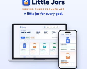 May include: A laptop and a smartphone displaying the Little Jars Sinking Funds Planner app interface. The screen shows a dashboard titled Your jar shelf with various savings goals represented by colorful jar icons and financial data.