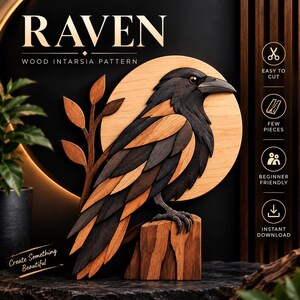 May include: A wood intarsia pattern titled RAVEN featuring a layered wooden raven perched on a stump against a circular background with a branch. The image includes text labels for easy to cut, few pieces, beginner friendly, and instant download.