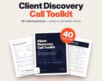 Client Discovery Call Questions for Freelancers, Fillable PDF Client Intake Toolkit, Sales Call Scripts, Lead Scoring, Email Templates