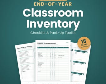 End of Year Classroom Inventory Checklist, Teacher Pack Up Checklist, Classroom Supply Tracker, Printable + Fillable PDF and Excel