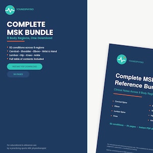 May include: A digital document titled Complete MSK Bundle by Younesphysio, featuring 92 conditions across 8 body regions including cervical, shoulder, elbow, wrist, hand, lumbar, hip, knee, and ankle. The dark blue PDF includes 94 pages of clinical notes.