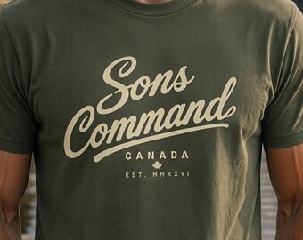 Sons Command Canadian Script T-Shirt: Unisex Heritage Tee S–3XL