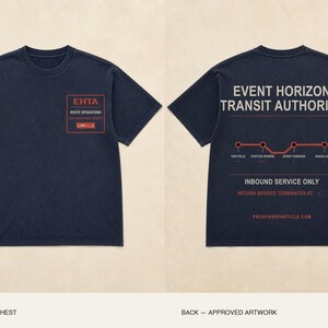 May include: A dark navy blue t-shirt featuring a red rectangular graphic on the left chest with the text EHTA ROUTE OPERATIONS. The back displays the text EVENT HORIZON TRANSIT AUTHORITY above a red line diagram and INBOUND SERVICE ONLY.