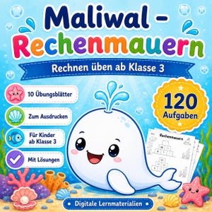 Può includere: Una risorsa educativa digitale intitolata Maliwal-Rechenmauern con una balena bianca, 120 problemi di matematica, 10 schede stampabili per la terza elementare e soluzioni, su uno sfondo sottomarino con coralli e conchiglie.