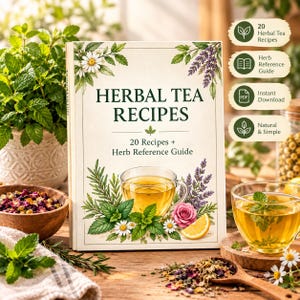 Peut inclure: Un livre intitulé Herbal Tea Recipes avec 20 Recipes + Herb Reference Guide, illustré de camomille, lavande, rose et citron. La couverture présente du texte sur 20 recettes de tisanes, un guide de référence des herbes et un téléchargement.