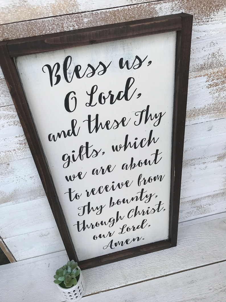 Bless Us O Lord and These Thy Gifts Meal Time Prayer Etsy
