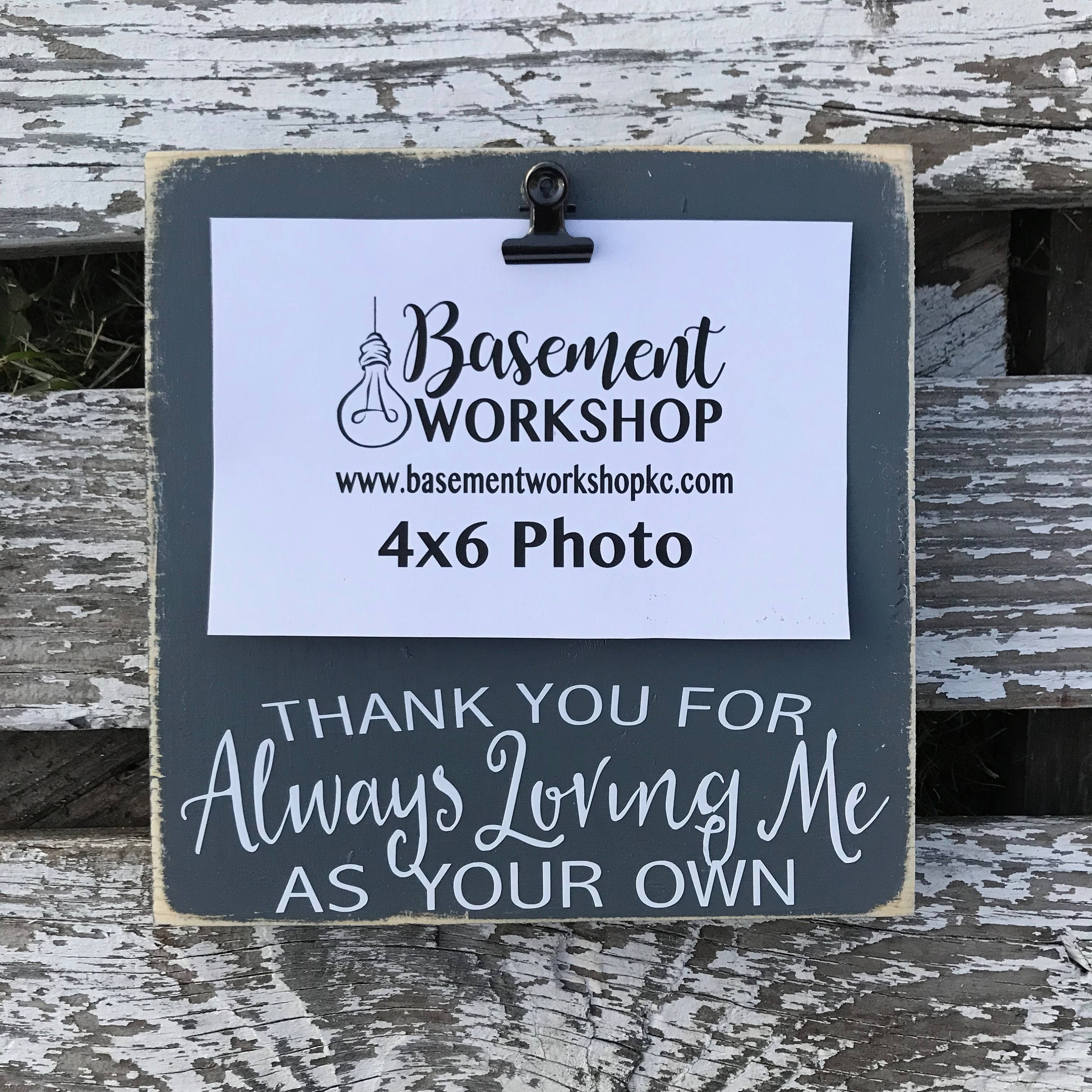Thank You For Always Loving Me As Your Own Photo Block Etsy Thank You For Always Loving Me As Your Own Photo Block Etsy