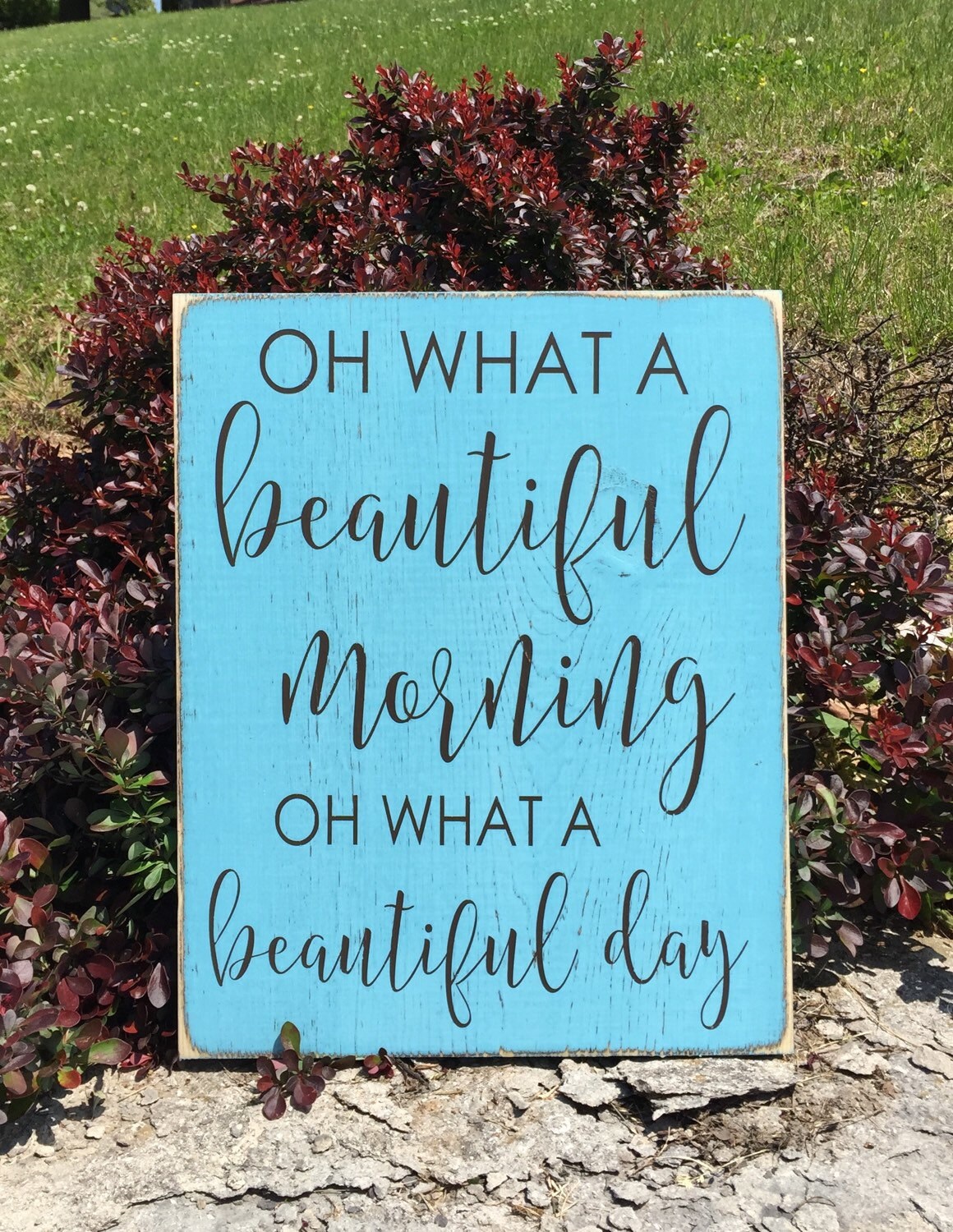Oh what a beautiful morning oh what a beautiful day hand etsy