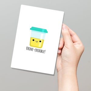 Urine-credible, medical humor card, funny medical card, urology card