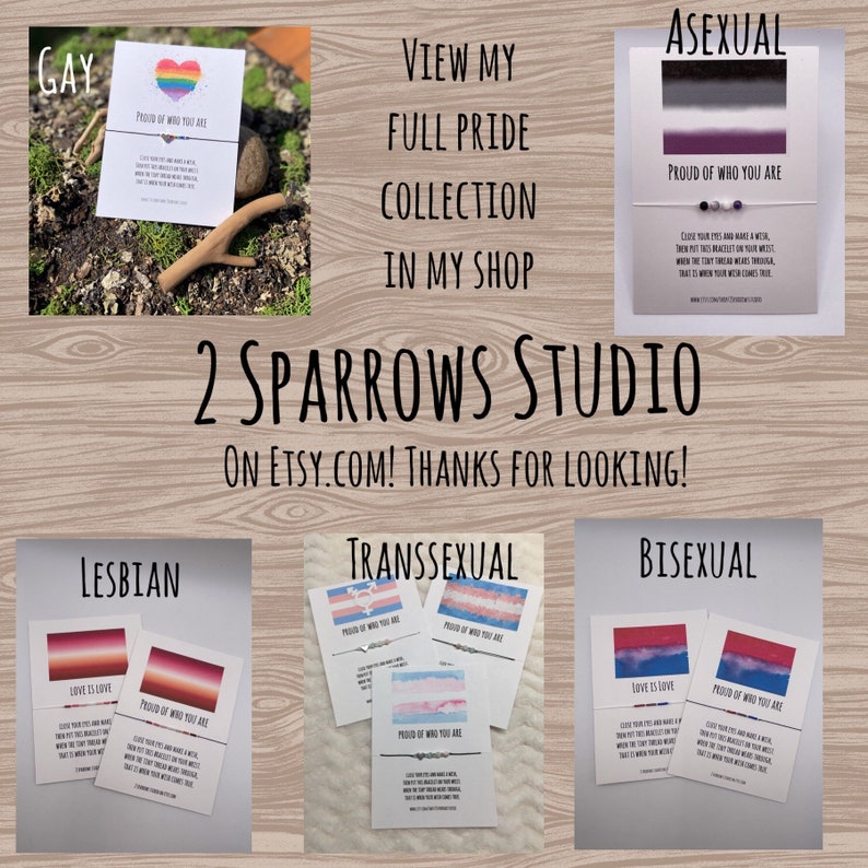 May include: A collection of pride bracelets with different pride flags and the text "Proud of who you are". The bracelets are displayed on cards with the words "Gay", "Lesbian", "Bisexual", "Asexual", and "Transsexual".