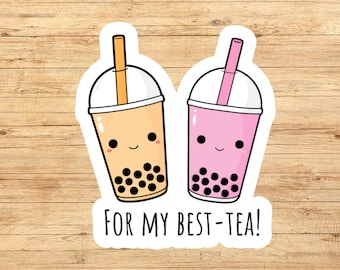Bestie sticker, bubble tea sticker, best tea gift